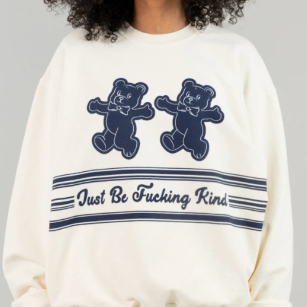 Mayfair Group Just Be Fucking Kind Crewneck
